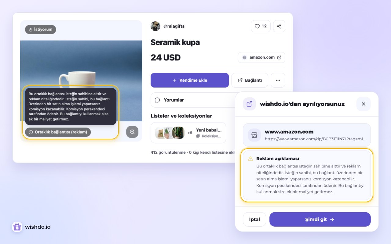 Tıklamadan önce istek sayfası ve “wishdo.io'dan ayrılıyorsunuz” penceresi, alıcıya isteğin sahibinin komisyon kazanabileceğini söyler